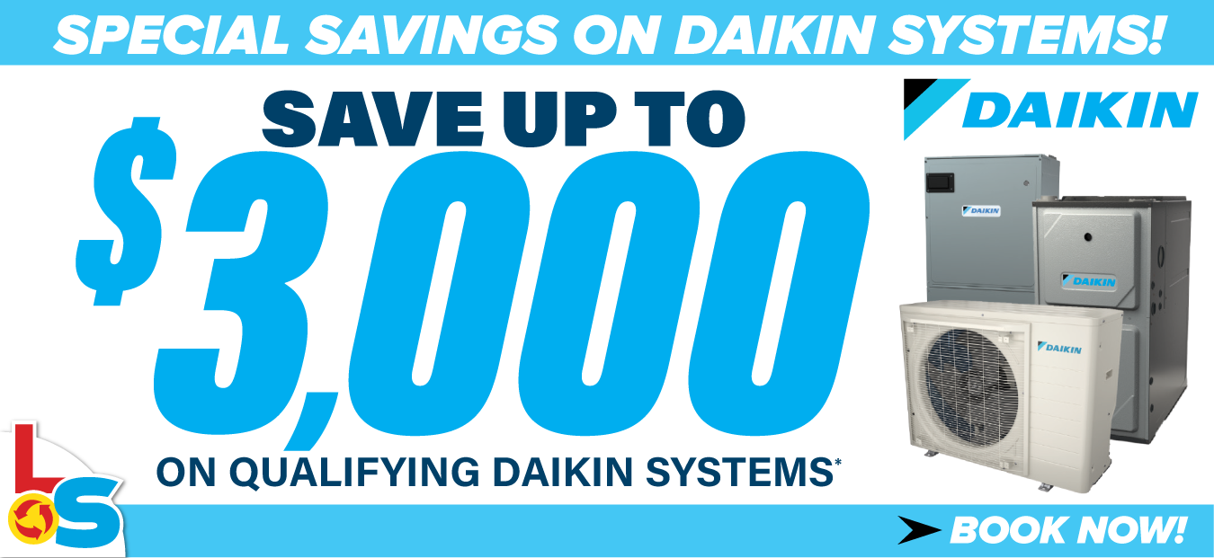 save up to $3000 on a Daikin HVAC system